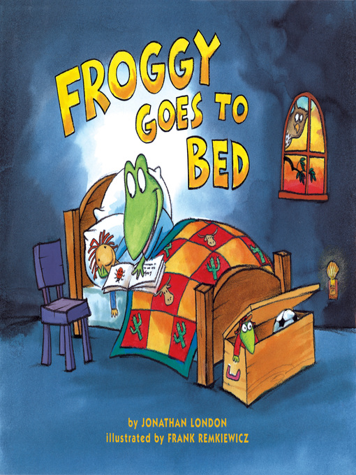 Jonathan London创作的Froggy Goes to Bed作品的详细信息 - 需进入等候名单